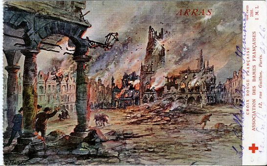 Vues de guerre : Arras en flammes. Carte en carnet ayant circulé en 1916. Edition Union des Dames Françaises et CRF. Censure 2366