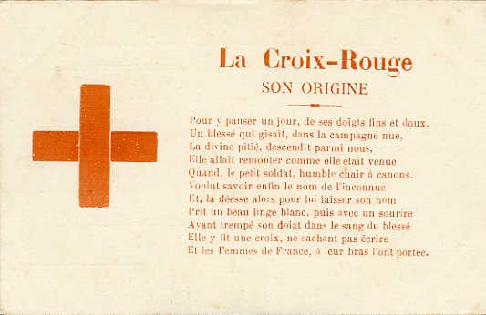 Cette carte voque l’origine de la Croix-Rouge par un pome non sign. Le symbole est curieusement form du croisement de deux bandes, comme s’il tait fait de deux morceaux de sparadrap.