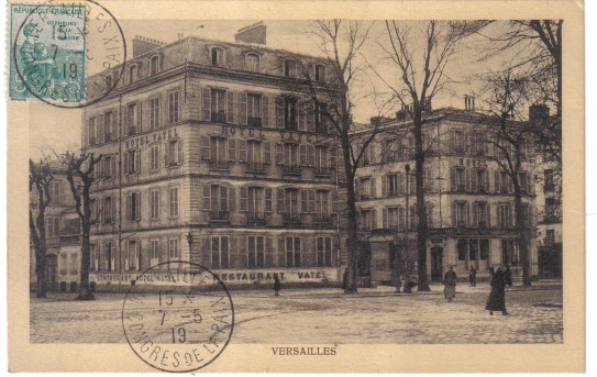 L’htel Vatel, qui hbergeait les plnipotentiaires allemands. CPA circule, 1919. Nombreux cachets