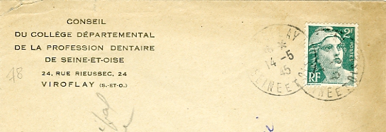 Enveloppe à en-tête du Collège dentaire de Seine et Oise, 24 rue Rieussec. Timbre à date du  14 mai 1945. (coll. part.)