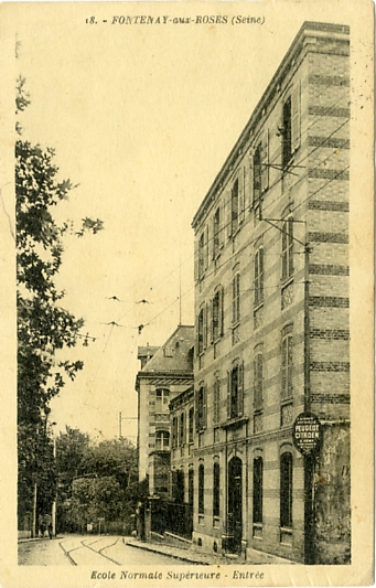 Ecole Normale Suprieure de Fontenay aux Roses. L’entre. (coll. part.)