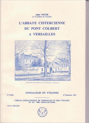 Couverture du livre de Jean Vatus, rudit, secrtaire gnral de la mairie de Versailles pendant de longues annes.